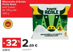 Carrefour Mozzarella di Bufala Ponte Reale offerta