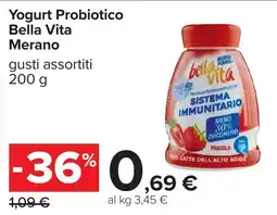 Carrefour Yogurt Probiotico Bella Vita Merano offerta