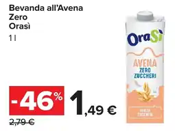 Carrefour Beverage all'Avena Zero OraSi offerta
