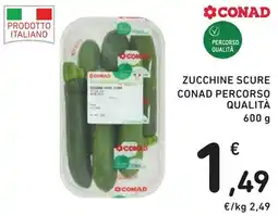 Spazio Conad Zucchine scure Conad Percorso Qualità offerta
