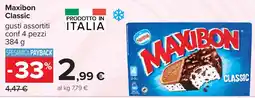 Carrefour Maxibon classic offerta