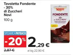 Carrefour Tavoletta Fondente Novi offerta