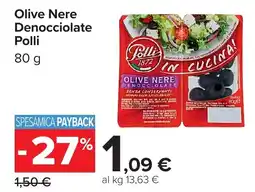 Carrefour Olive nere denocciolate Polli offerta