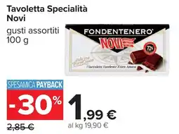 Carrefour Tavoletta Specialità Novi offerta