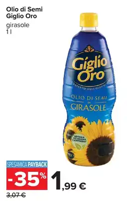 Carrefour Olio di Semi Giglio Oro offerta
