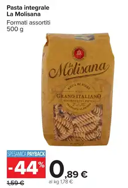 Carrefour Pasta integrale La Molisana offerta