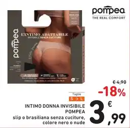 Spazio Conad Intimo donna invisibile Pompea offerta