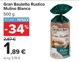 Carrefour Gran Bauletto Rustico Mulino Bianco offerta