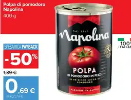 Carrefour Polpa di pomodoro Napolina offerta