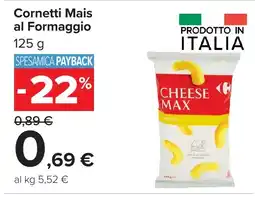 Carrefour Cornetti Mais al Formaggio offerta