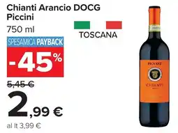 Carrefour Chianti Arancio DOCG Piccini offerta