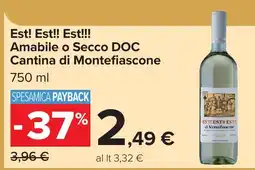 Carrefour Amabile o Secco DOC Cantina di Montefiascone offerta