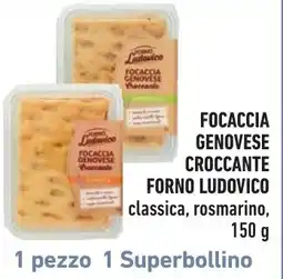 Spazio Conad Focaccia genovese croccante forno ludovico offerta
