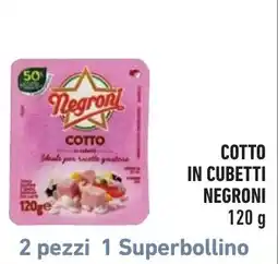 Spazio Conad Cotto in cubetti Negroni offerta