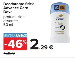 Carrefour Deodorante Stick Advance Care Dove offerta
