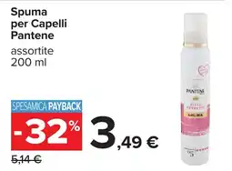 Carrefour Spuma per Capelli Pantene offerta