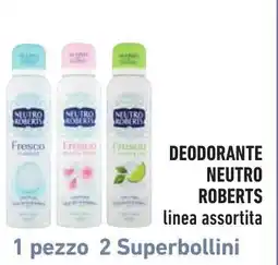 Spazio Conad Deodorante Neutro Roberts offerta