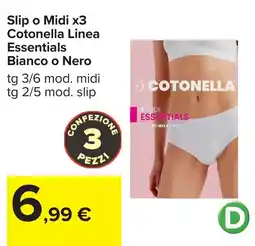 Carrefour Slip o Midi Cotonella Linea Essentials offerta