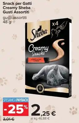 Carrefour Sheba Creamy Snacks offerta