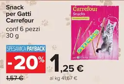 Carrefour Snack per Gatti Carrefour offerta