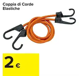Carrefour Coppia di Corde Elastiche offerta