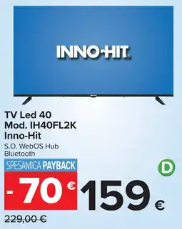 Carrefour TV Led 40 Inno-Hit offerta
