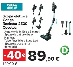 Carrefour Scopa elettrica Conga Rockstar 2500 Cecotec offerta