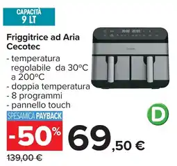 Carrefour Friggitrice ad Aria Cecotec offerta