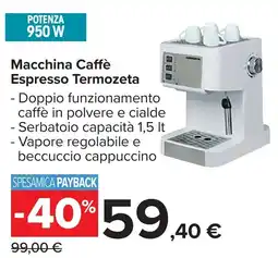 Carrefour Macchina Caffè Espresso Termozeta offerta