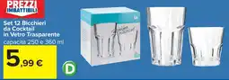 Carrefour Set 12 Bicchieri da Cocktail in Vetro Trasparente offerta