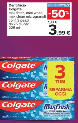 Carrefour Colgate Dentifricio offerta