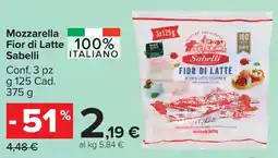 Carrefour Market Mozzarella Fior di Latte Sabelli offerta