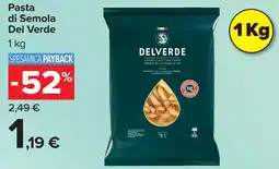 Carrefour Market Pasta di Semola Del Verde offerta