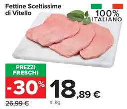 Carrefour Market Fettine Sceltissime di Vitello offerta