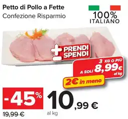 Carrefour Market Petto di Pollo a Fette offerta