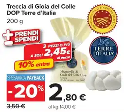 Carrefour Market Treccia di Gioia del Colle DOP Terre d'Italia offerta