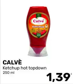 Iper Tosano Calvé Ketchup hot topdown offerta