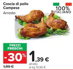 Carrefour Market Coscia di pollo Campese Arrosto offerta