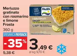 Carrefour Market Merluzzo gratinato con rosmarino e limone Frosta offerta