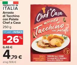 Carrefour Market Chef a Casa arrosto di Tacchino con patate offerta