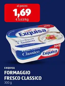 ALDI Exquisa Formaggio Fresco Classico offerta