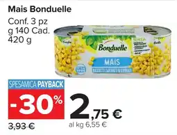 Carrefour Market Mais Bonduelle offerta