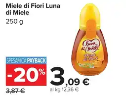 Carrefour Market Miele di Fiori Luna di Miele offerta