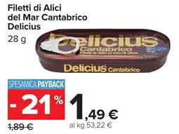 Carrefour Market Filetti di Alici del Mar Cantabrico Delicius offerta