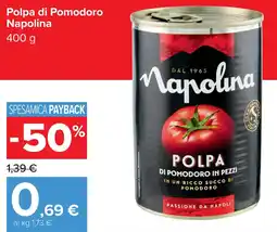 Carrefour Market Polpa di Pomodoro Napolina offerta