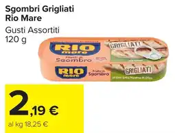 Carrefour Market Sgombri Grigliati Rio Mare offerta