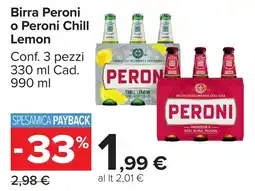 Carrefour Market Birra Peroni o Peroni Chill Lemon offerta