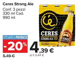 Carrefour Market Ceres Strong Ale offerta