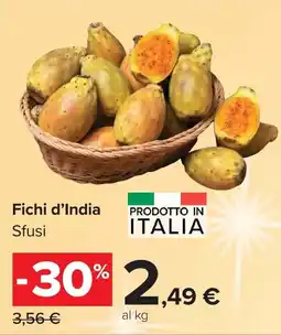 Carrefour Market Fichi d'India Sfusi offerta
