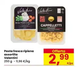 Eurospar Pasta fresca ripiena assortita Valentini offerta